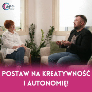 Postaw na kreatywność i autonomię