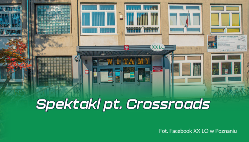 Spektakl pt. Crossroads